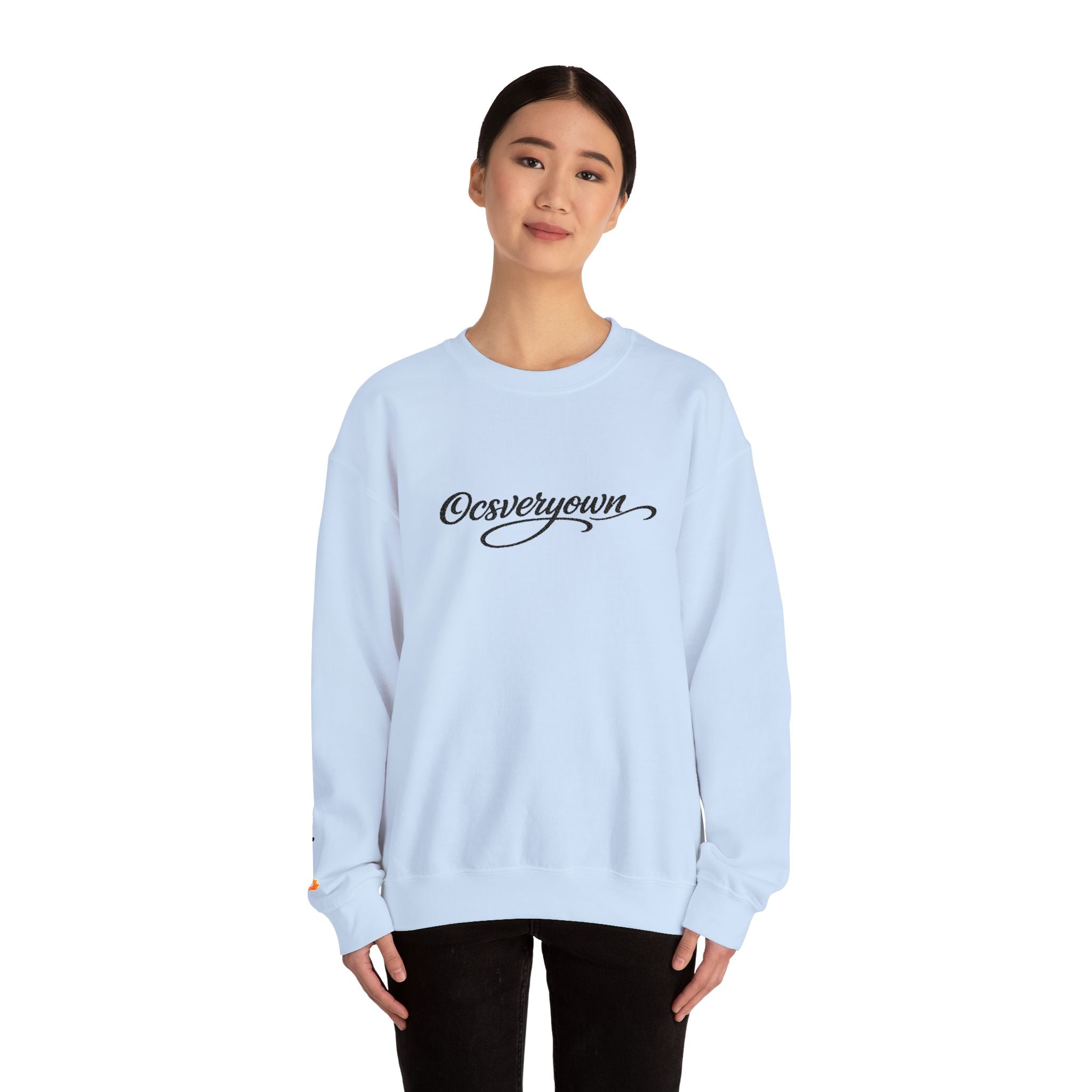 OCSVERYOWN CREWNECK - MORE COLORWAYS